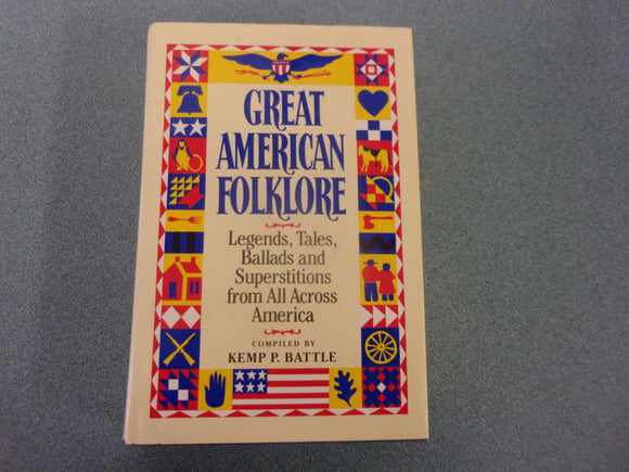 Great American Folklore by Kemp P. Battle (HC/DJ)