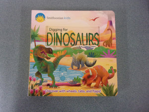 Smithsonian Kids: Digging for Dinosaurs by Jaye Garnett (Board Book)