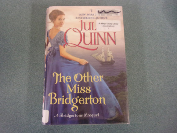The Other Miss Bridgerton: A Bridgertons Prequel, The Rokesbys, Book 3 by Julia Quinn (Ex-Library HC/DJ) 2022!