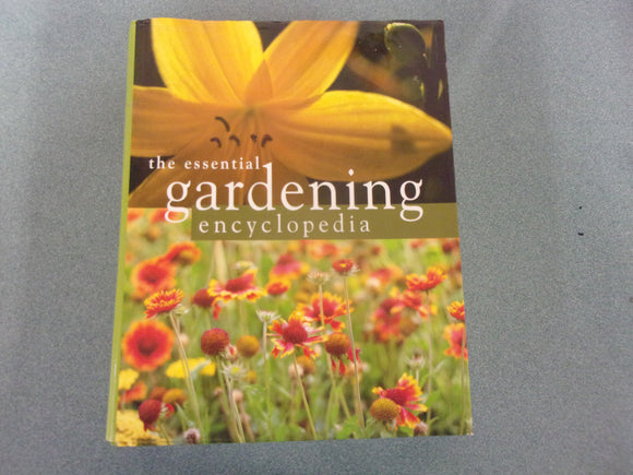 The Essential Gardening Encyclopedia by Bonnie Lee Appleton (Oversized HC/DJ)