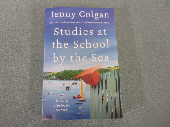 Studies at the School by the Sea: School by the Sea, Book 4 by Jenny Colgan (Paperback) 2024!
