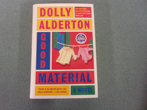 Good Material by Dolly Alderton (HC/DJ) 2024!