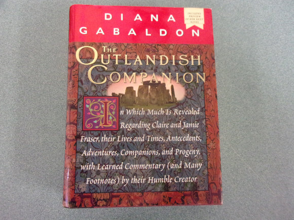 The Outlandish Companion: In Which Much Is Revealed Regarding Claire And Jamie Fraser by Diana Gabaldon (HC/DJ)