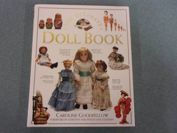 The Ultimate Doll Book by Caroline Goodfellow (HC/DJ)