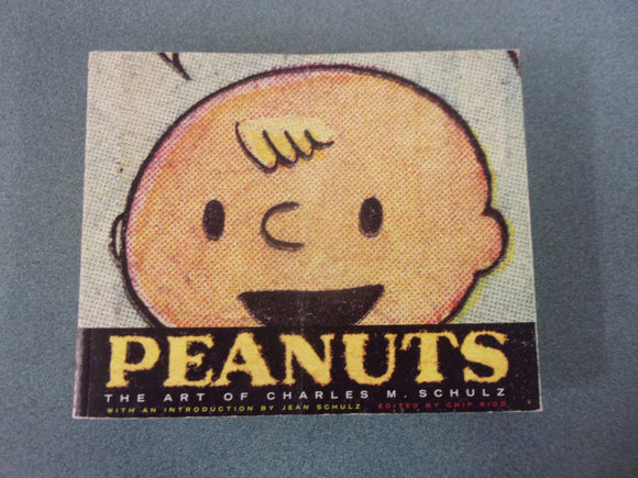 Peanuts: The Art of Charles M. Schulz edited by Chip Kidd (Paperback)