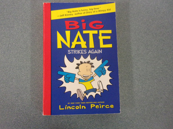 Big Nate Strikes Again: Big Nate, Book 2 by Lincoln Peirce (Paperback)
