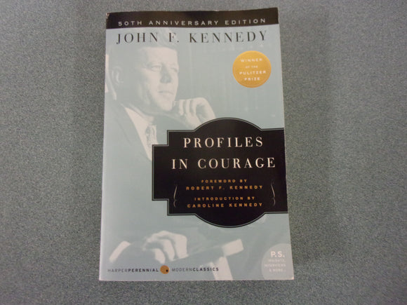Profiles in Courage by John F. Kennedy (Paperback)