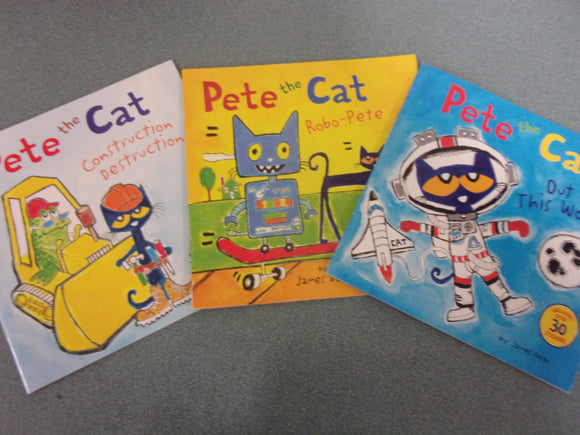 Set of 3 Pete the Cat Books: Construction Destruction/Robo-Pete/ Out of This World by James Dean (Paperback)