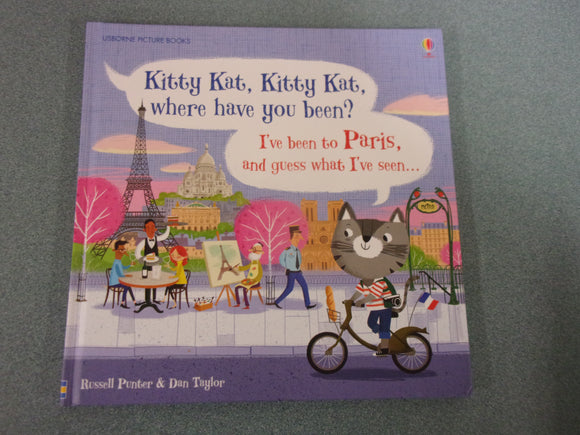 Kitty Kat, Kitty Kat, Where Have You Been? - Paris by Russell Punter (HC)