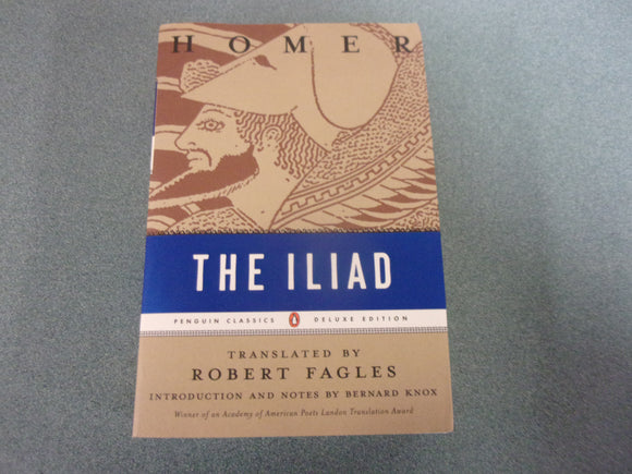 The Iliad - Translated by Robert Fagles- by Homer (Trade Paperback) Like New!