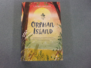 Orphan Island by Laurel Snyder (HC/DJ)