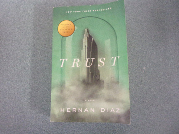 Trust by Hernan Diaz (Trade Paperback) 2022!