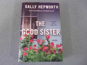 The Good Sister by Sally Hepworth (Trade Paperback)