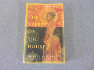 The Keepers of the House by Shirley Ann Grau (Trade Paperback)