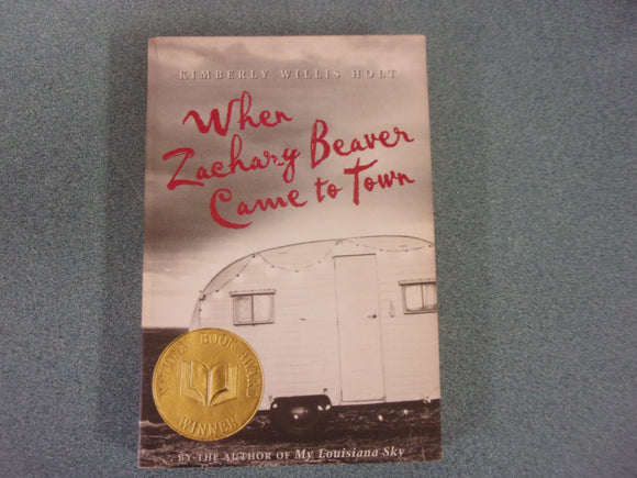 When Zachary Beaver Came to Town by Kimberly Willis Holt (Paperback)