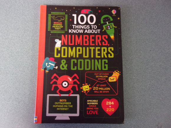 100 Things to Know About Numbers, Computers & Coding by Federico Mariani and Alex Frith (Paperback)