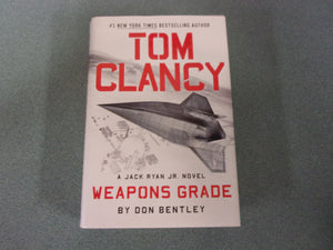 Tom Clancy Weapons Grade: A Jack Ryan Jr. Novel, Book 11 by Don Bentley (HC/DJ) 2023!