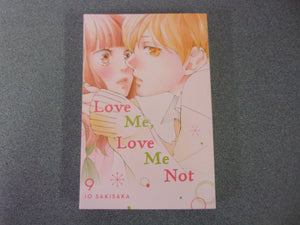 Love Me, Love Me Not: Love Me, Love Me Not, Vol. 9 by Io Sakisaka (Paperback)