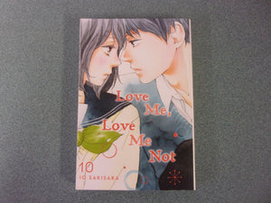 Love Me, Love Me Not: Love Me, Love Me Not, Vol. 10 by Io Sakisaka (Paperback)