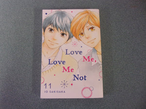 Love Me, Love Me Not: Love Me, Love Me Not, Vol. 11 by Io Sakisaka (Paperback)