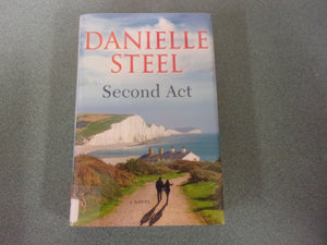 Second Act: A Novel by Danielle Steel (Ex-Library HC/DJ) 2023!