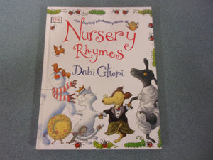 The Dorling Kindersley Book of Nursery Rhymes by Debi Gliori (DK HC)