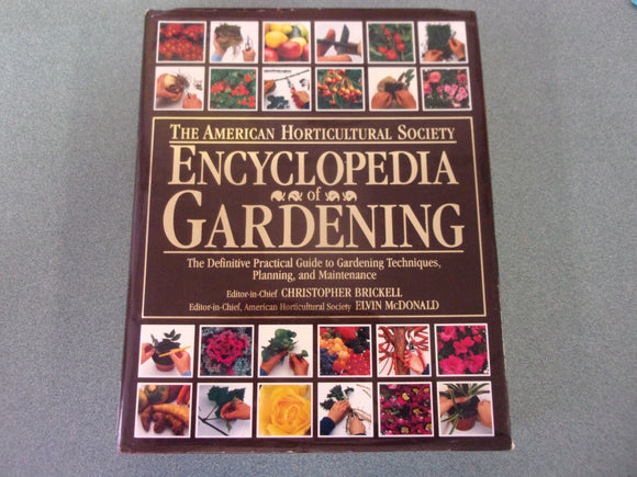 American Horticultural Society Encyclopedia of Gardening by Christopher Brickell (HC/DJ)