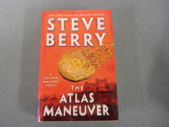 The Atlas Maneuver: Cotton Malone, Book 18 by Steve Berry (Ex-Library HC/DJ) 2024!