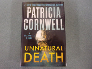 Unnatural Death: Kay Scarpetta, Book 27 by Patricia Cornwell (HC/DJ) 2023!