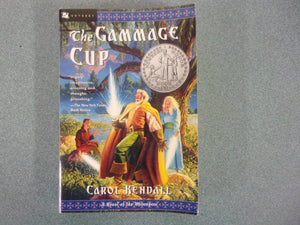 The Gammage Cup: A Novel of the Minnipins by Carol Kendall (Paperback)