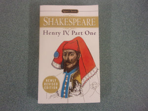 Henry IV, Part One by William Shakespeare (Signet Paperback)