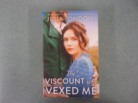 The Viscount Who Vexed Me: A Royal Match, Book 3 by Julia London (Trade Paperback) 2023!