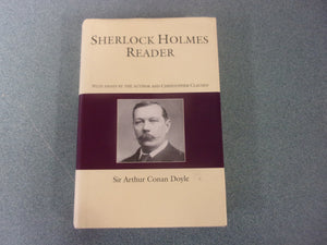 Sherlock Holmes Reader by Sir Arthur Conan Doyle (HC/DJ)