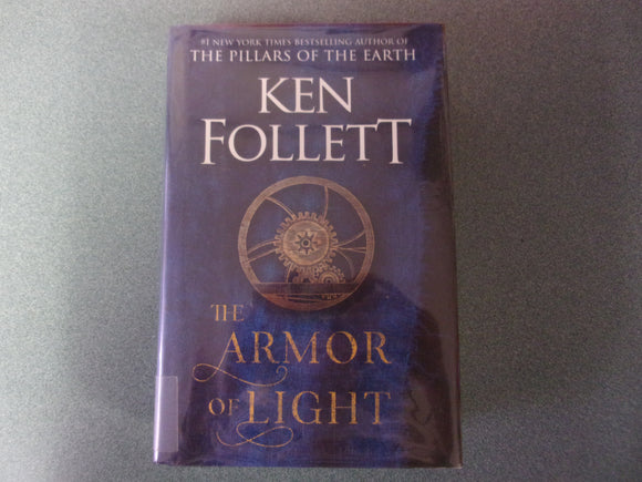 The Armor of Light: Kingsbridge, Book 5 by Ken Follett (Ex-Library HC/DJ) 2023!