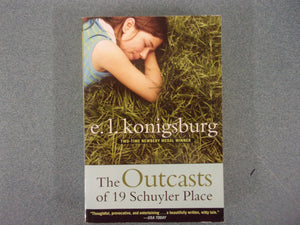 The Outcasts of 19 Schuyler Place by E.L. Konigsburg (Paperback)