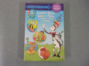 Cat in the Hat Stories About Bees and Trees and Feet and Fur and More!: Collection of 5 Early Readers in One Volume (HC)