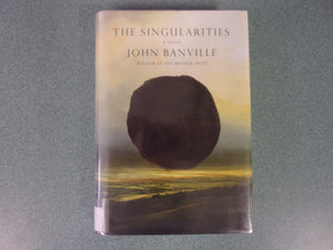 The Singularities: A Novel by John Banville (Ex-Library HC/DJ) 2022!