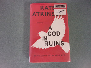 A God in Ruins: Todd Family, Book 2 by Kate Atkinson (Ex-Library HC/DJ)