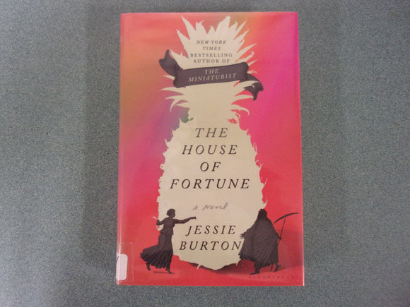 The House of Fortune: The Miniaturist, Book 2 by Jessie Burton (Ex-Library HC/DJ)