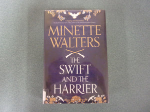 The Swift and the Harrier by Minette Walters (Ex-Library HC/DJ) 2022!