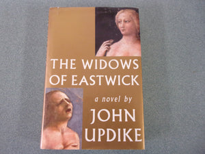 The Widows of Eastwick: Eastwick, Book 2 by John Updike (HC/DJ)