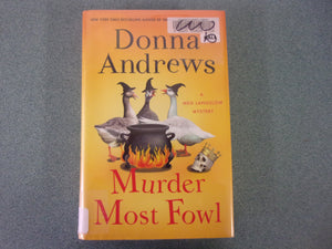 Murder Most Fowl: Meg Langslow Mysteries, Book 29 by Donna Andrews (Ex-Library HC/DJ)