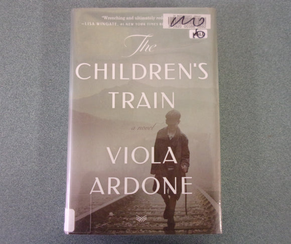 The Children's Train by Viola Ardone (Ex-Library HC/DJ)