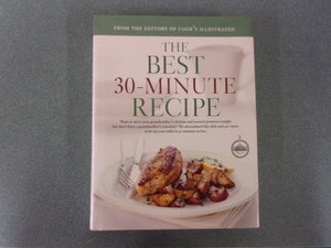 The Best 30-Minute Recipe by Cook's Illustrated (HC/DJ)