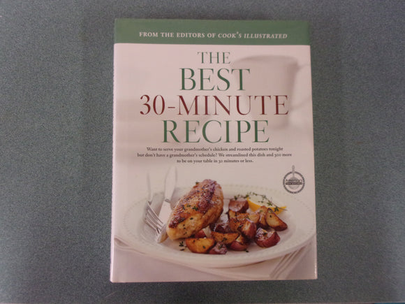 The Best 30-Minute Recipe by Cook's Illustrated (HC/DJ)