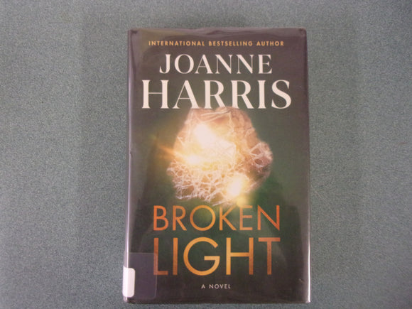 Broken Light by Hoane Harris (Ex-Library HC/DJ) 2023!