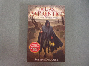 Revenge of the Witch: Last Apprentice, Book 1 by Joseph Delaney (Trade Paperback)