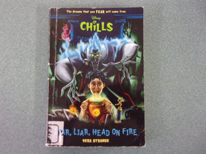 Liar, Liar, Head on Fire: Disney Chills, Book 5 by Vera Strange (Ex-Library Paperback)