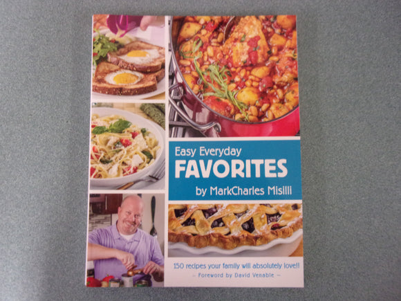 Easy Everyday Favorites by MarkCharles Misilli (Paperback)