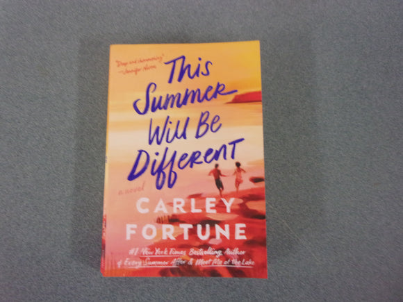 This Summer Will Be Different by Carley Fortune (Paperback) 2024!